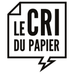 Le Cri du Papier